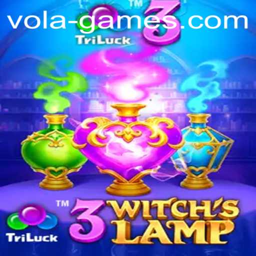 Exploring the Enchanting World of 3WitchsLamp by Vola Games