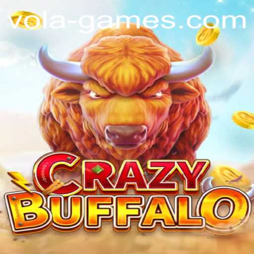Unveiling CRAZYBUFFALO by Vola Games: A Thrilling Adventure in Gaming