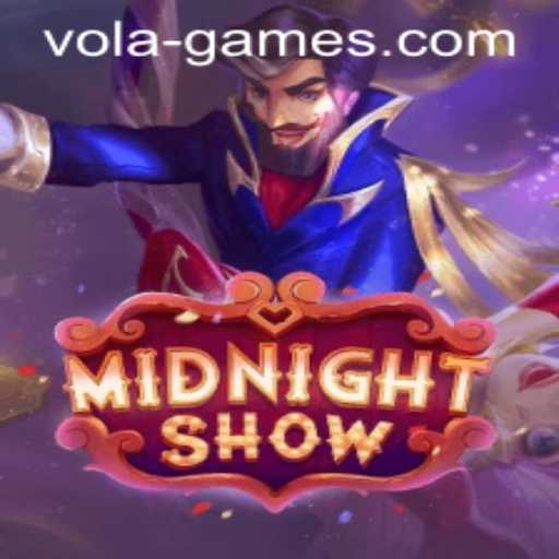 Discover the Thrills of MidnightShow by Vola Games